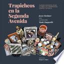 Trapicheos en la Segunda Avenida