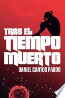 Tras el Tiempo Muerto