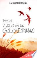 Tras el vuelo de las golondrinas