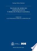 Tratado de Derecho administrativo y Derecho público general. Tomo XIV