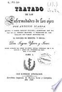 Tratado de las enfermedades de los ojos