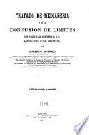 Tratado de medianiería y de la confusión de límites con particular referencia a la legislación civil Argentina