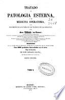 Tratado de patología externa y de medicina operatoria