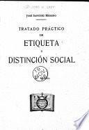 Tratado práctico de etiqueta y distinción social
