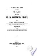 Tratado sobre el culto de la Ssma. Virgen