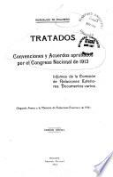 Tratados, convenciones y acuerdo aprobados por el Congreso nacional de 1913