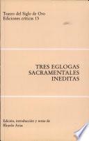 Tres églogas sacramentales inéditas