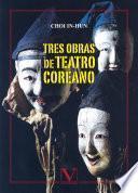 Tres obras de teatro coreano