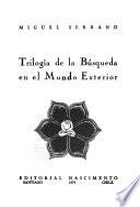 Trilogía de la búsqueda en el mundo exterior