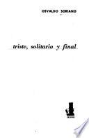 Triste, solitario y final
