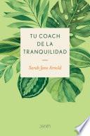 Tu coach de la tranquilidad