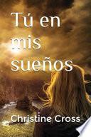 Tú En MIS Sueños