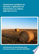 UF0161 - Operaciones auxiliares de abonado y aplicación de tratamientos en cultivos agricolas
