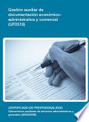 UF0519 - Gestión auxiliar de documentación económico-administrativa y comercial