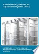 UF1027 - Caracterización y selección del equipamiento frigorifico