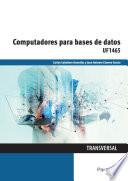UF1465 - Computadores para bases de datos