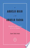 Un abuelo rojo y otro abuelo facha