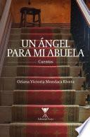Un ángel para mi abuela