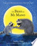 Un Beso en Mi Mano (The Kissing Hand)