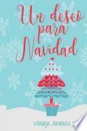 Un Deseo Para Navidad