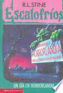 Un Dia En Horrorland /