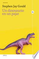 Un dinosaurio en un pajar