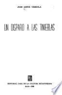 Un disparo a las tinieblas