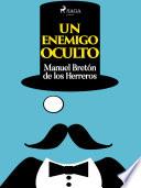 Un enemigo oculto