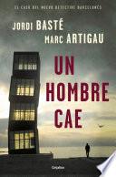 Un hombre cae (Detective Albert Martínez 1)