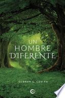 Un hombre diferente