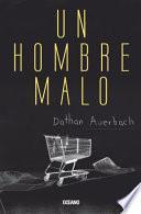 Un Hombre Malo