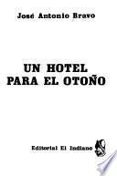 Un hotel para el otoño