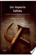 Un imperio fallido