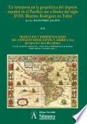 Un intérprete en la geopolítica del imperio español en el Pacífico sur a finales del siglo XVIII: Máximo Rodríguez en Tahití