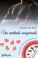 Un invitado inesperado (Contigo a cualquier hora 6)