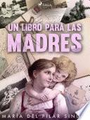 Un libro para las madres
