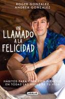 Un llamado a la felicidad
