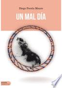Un mal día