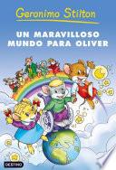 Un maravilloso mundo para Oliver