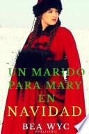 Un marido para Mary en Navidad