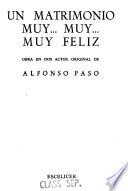 Un matrimonio muy ... muy ... muy feliz