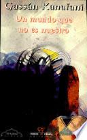 Un mundo que no es nuestro: relatos