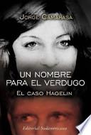 Un Nombre Para El Verdugo