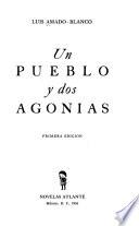 Un pueblo y dos agonías