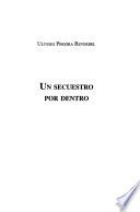 Un secuestro por dentro