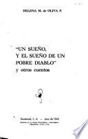 Un sueño, y el sueño de un pobre diablo, y otros cuentos
