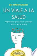 Libro Un viaje a la salud