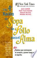 Una 4a Ración de Sopa de Pollo para el Alma