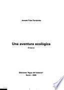Una aventura ecológica