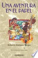 Una aventura en el papel